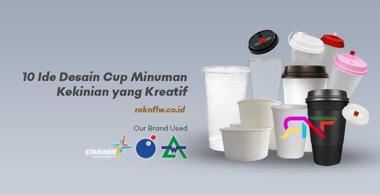 10 Ide Desain Cup Minuman Kekinian yang Kreatif – roknflw.co.id