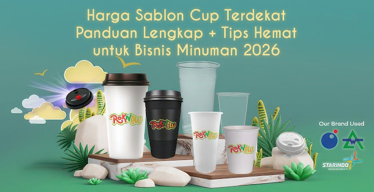 Harga Sablon Cup Terdekat: Panduan Lengkap + Tips Hemat untuk Bisnis Minuman 2026 2 Harga Sablon Cup Terdekat: Panduan Lengkap + Tips Hemat untuk Bisnis Minuman 2026