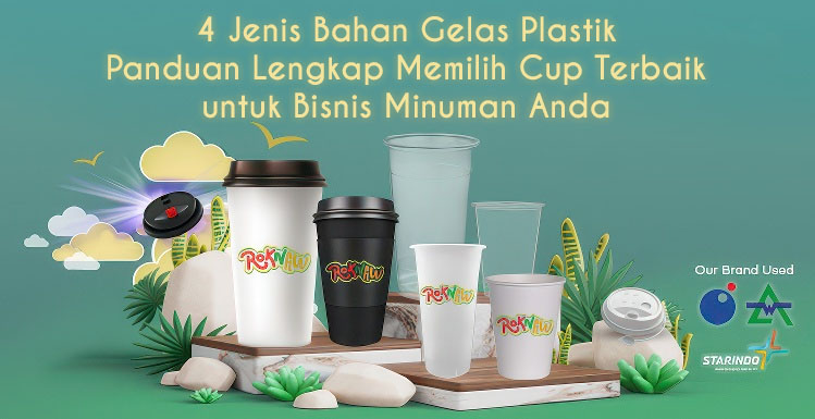 4 Jenis Bahan Gelas Plastik: Panduan Lengkap Memilih Cup Terbaik untuk Bisnis Minuman Anda 1 4 Jenis Bahan Gelas Plastik: Panduan Lengkap Memilih Cup Terbaik untuk Bisnis Minuman Anda