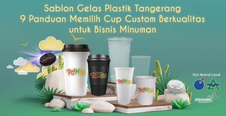 Sablon Gelas Plastik Tangerang: 9 Panduan Memilih Cup Custom Berkualitas untuk Bisnis Minuman 1 Sablon Gelas Plastik Tangerang: 9 Panduan Memilih Cup Custom Berkualitas untuk Bisnis Minuman