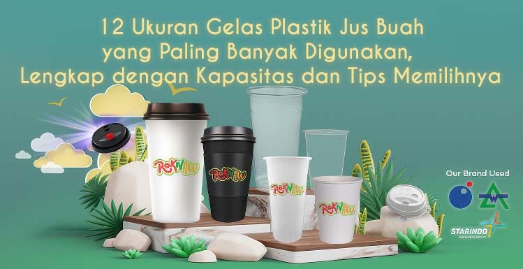 12 Ukuran Gelas Plastik Jus Buah yang Paling Banyak Digunakan, Lengkap dengan Kapasitas dan Tips Memilihnya 1 12 Ukuran Gelas Plastik Jus Buah yang Paling Banyak Digunakan, Lengkap dengan Kapasitas dan Tips Memilihnya