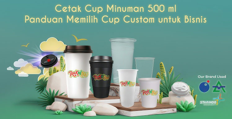 Cetak Cup Minuman 500 ml: Panduan Memilih Cup Custom untuk Bisnis 1 Cetak Cup Minuman 500 ml: Panduan Memilih Cup Custom untuk Bisnis